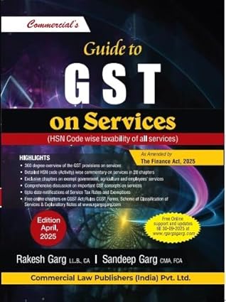 Commercial's Guide to GST on Services - Latest Edition 2025 Commercial's Guide to GST on Services - Latest Edition 2025