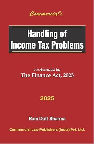 Commercial's Handling of Income Tax Problems - Edition 2025 Commercial's Handling of Income Tax Problems - Edition 2025