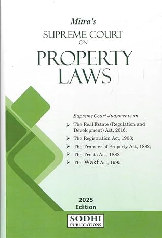 Sodhi's Supreme Court On property Laws - Edition 20225 Sodhi's Supreme Court On property Laws - Edition 20225