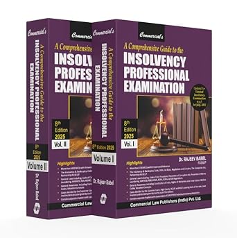 Commercial's A Comprehensive Guide To the Insolvency Professional Examination - 8th Edition 2025 Commercial's A Comprehensive Guide To the Insolvency Professional Examination - 8th Edition 2025