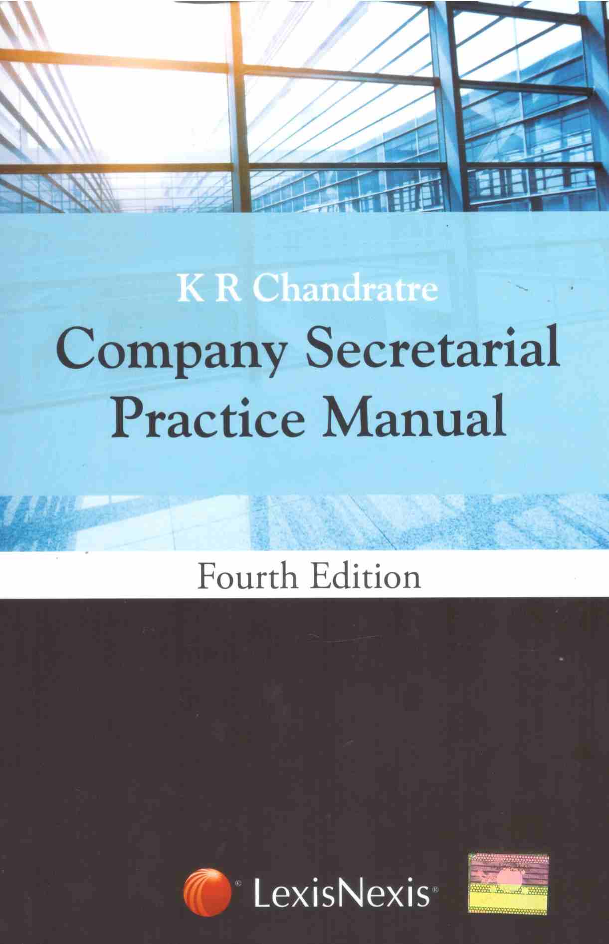 LexisNexis's Company Secretarial Practice Manual - 4th Edition 2019 LexisNexis's Company Secretarial Practice Manual - 4th Edition 2019