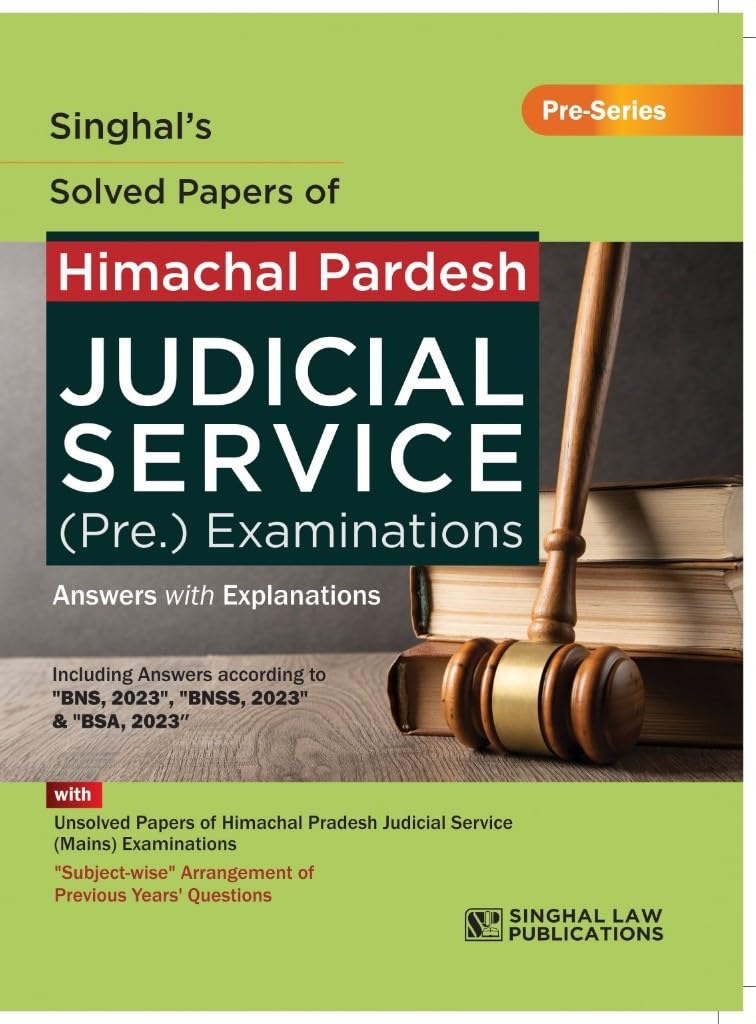 Singhal’s Solved Papers of Himachal Pradesh Judicial Service (Pre.) Examinations - Edition 2026 Singhal’s Solved Papers of Himachal Pradesh Judicial Service (Pre.) Examinations - Edition 2026