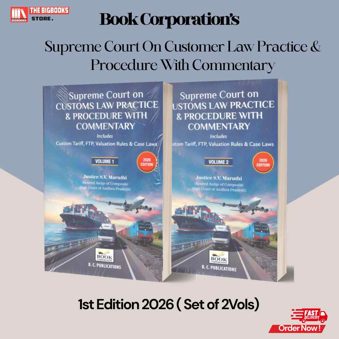 Supreme Court On Customer Law Practice & Procedure With Commentary ( Set of 2 Vols) - 1st Edition 2026 Supreme Court On Customer Law Practice & Procedure With Commentary ( Set of 2 Vols) - 1st Edition 2026