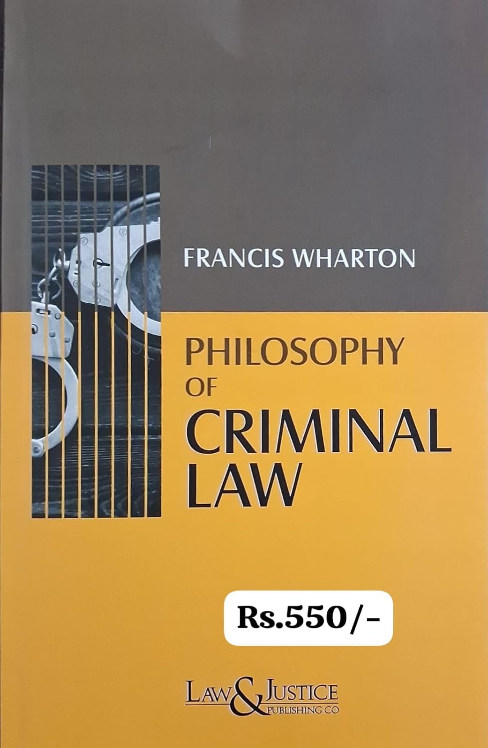 L&J's Philosophy of Criminal Law - Edition 2026 L&J's Philosophy of Criminal Law - Edition 2026