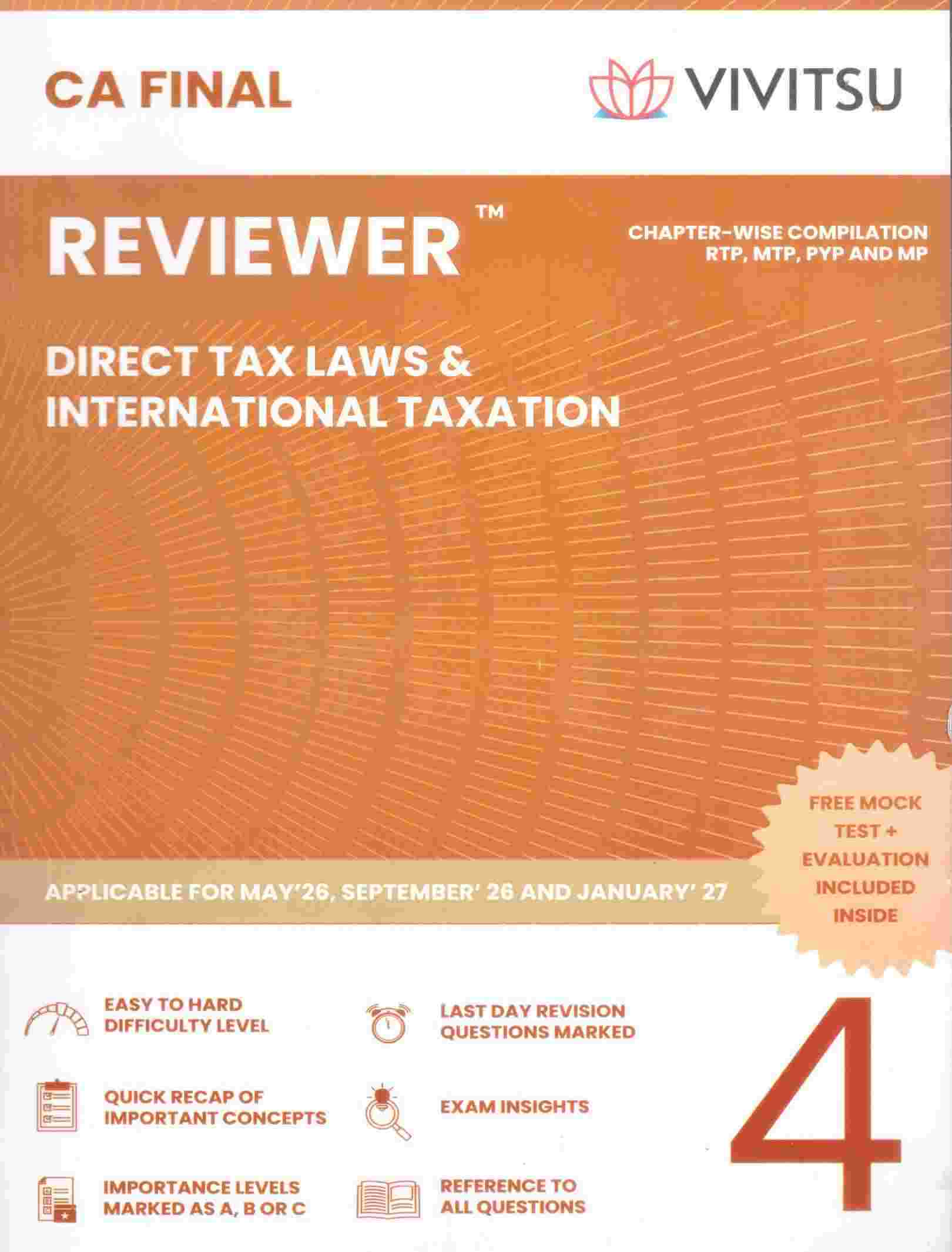 Vivitsu's CA Final Reviewer (Group 2 ) Papar - 4 Direct Tax Laws & International Taxation Applicable For May ,26 Sep ,26 and Jan, 27 - 4th Edition 2026 Vivitsu's CA Final Reviewer (Group 2 ) Papar - 4 Direct Tax Laws & International Taxation Applicable For May ,26 Sep ,26 and Jan, 27 - 4th Edition 2026